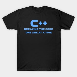 C++ Breaking The Code One Line At A Time Programming T-Shirt